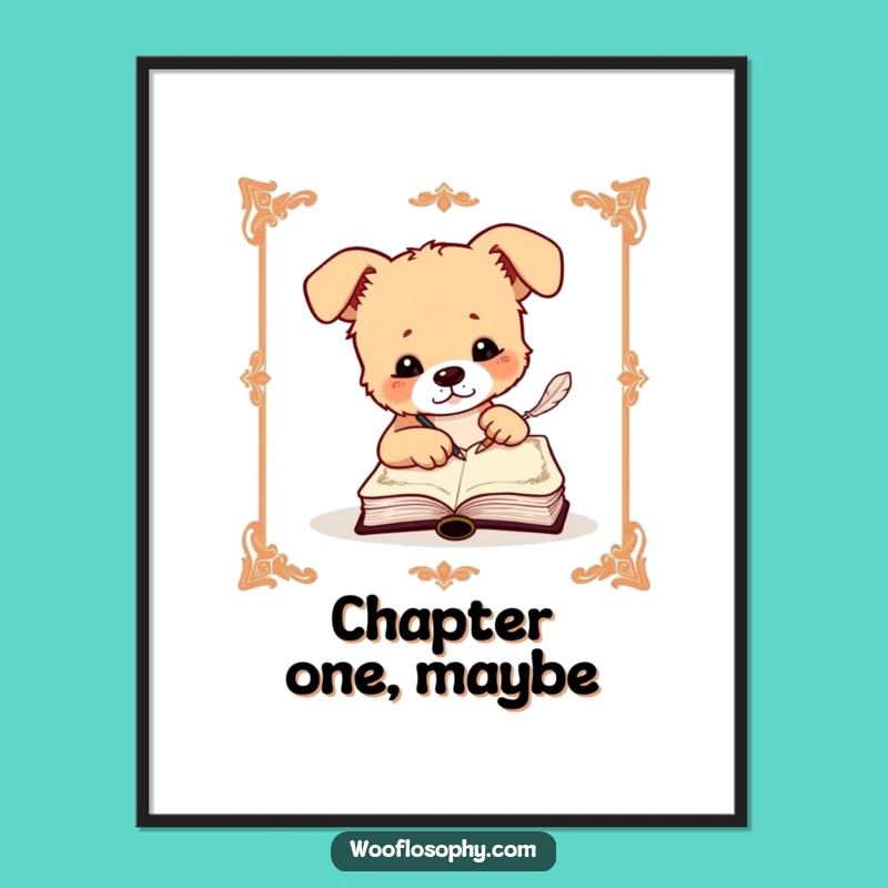 Funny Dog Poster: Literary Canine's Ornate Journaling Moment with Quill Art