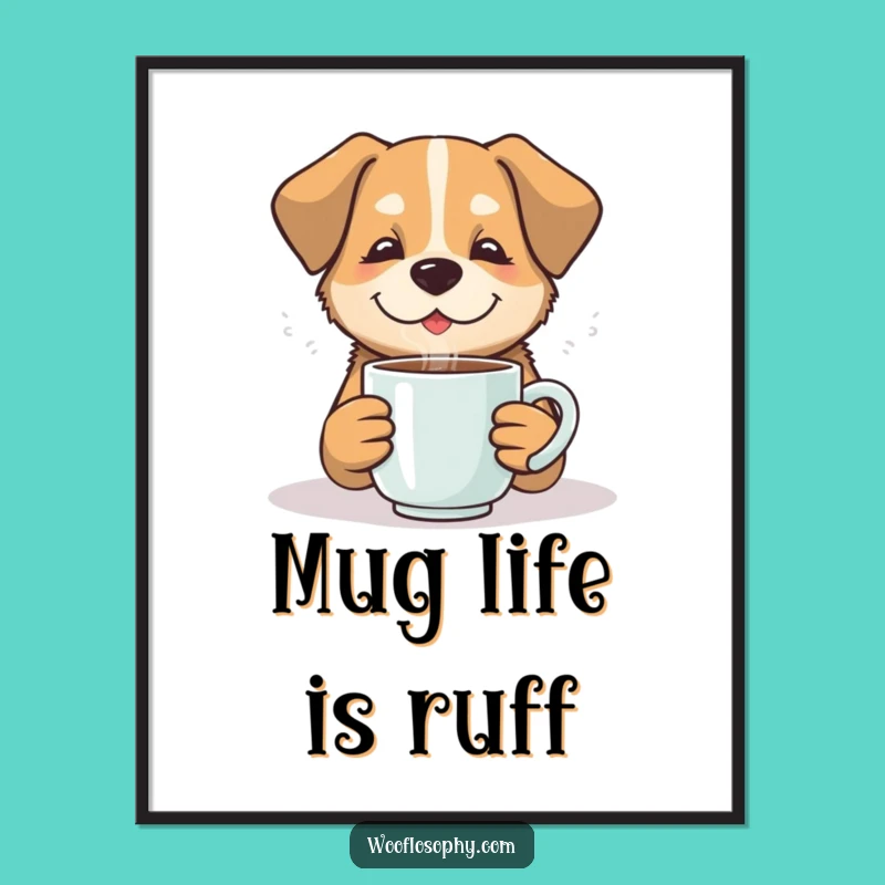 Funny Free Printable Wall Art: Cozy Dog Mug - Downloadable Art Decor
