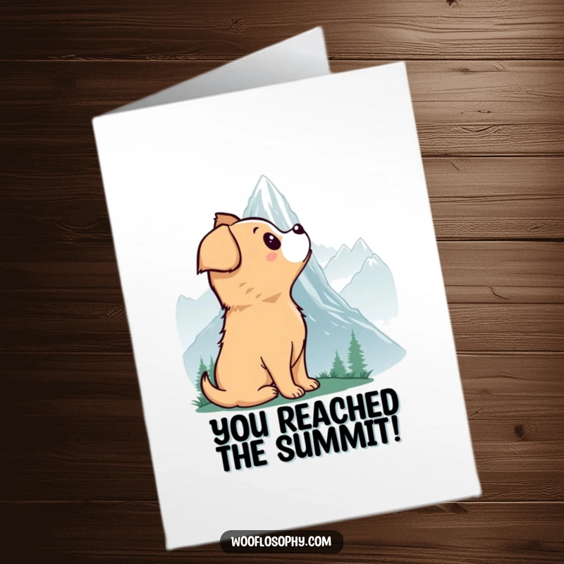 Funny Free Printable Congratulations Card: Dog looking up at a misty mountain, symbolizing achievement and grand success.