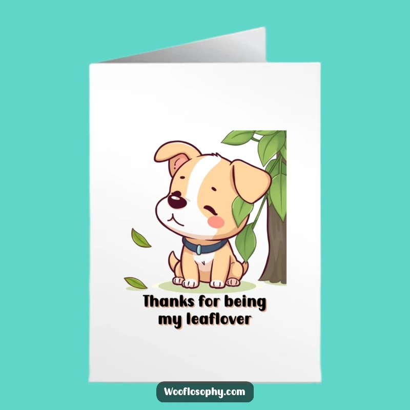Free Printable Thank You Card: Dog Leaf Listening Gratitude Downloadable