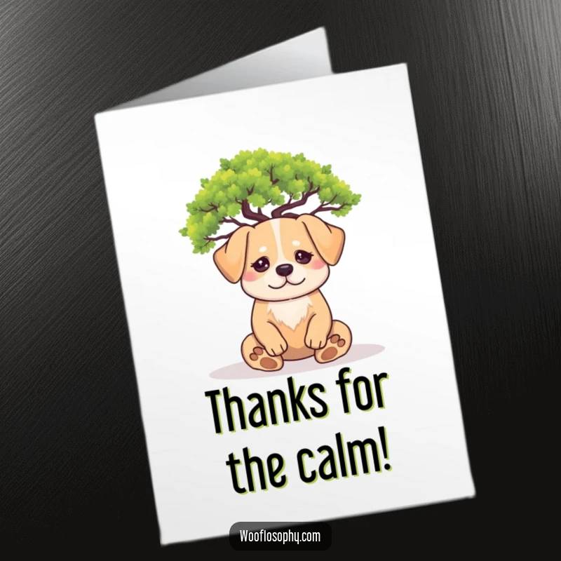 Funny free printable thank you card: A dog meditates calmly under a small tree, conveying thanks through stillness.