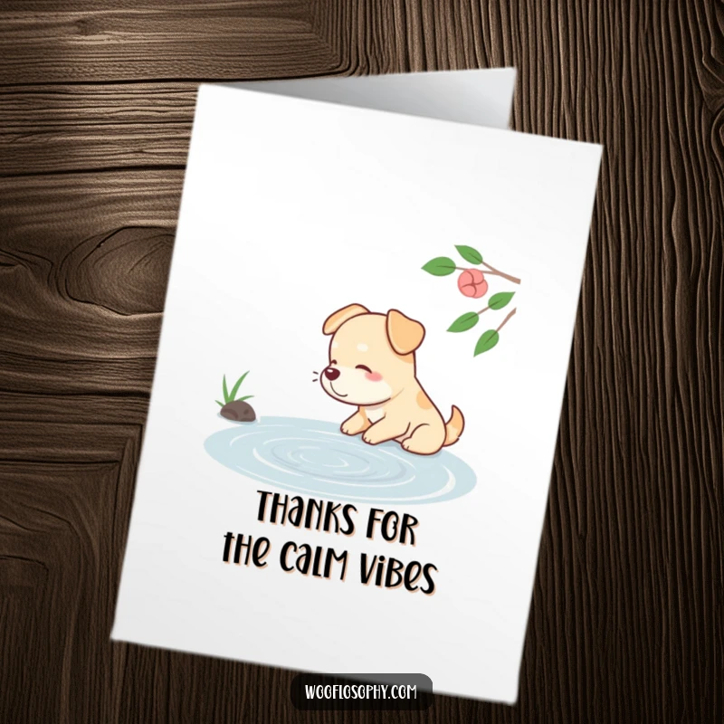 Funny Free Printable Thank You Card: Dog sighs contentedly while observing ripples on a calm pond.