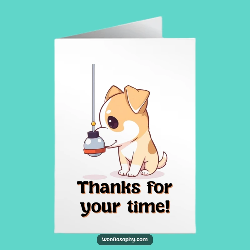 Free Printable Thank You Card: Dog Pendulum Contemplation - Downloadable Gift!