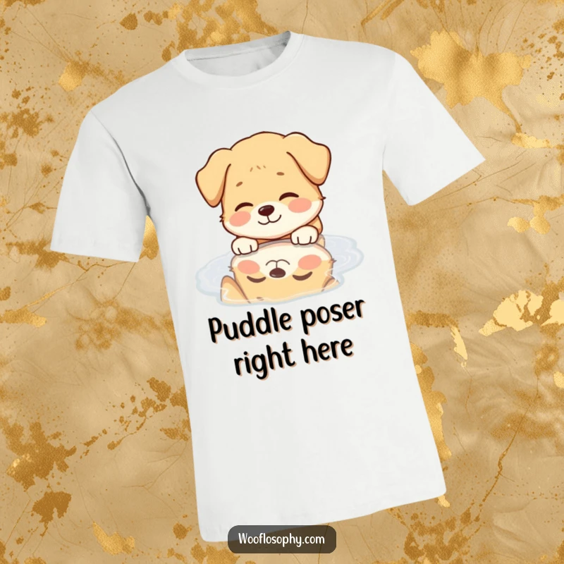 Funny Dog T-Shirt: A calm dog with a big smile gazes into its puddle reflection, embodying peaceful happiness.